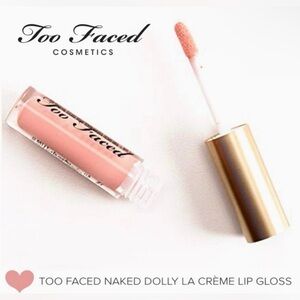 🪷 Too Faced Naked Dolly Lip Gloss